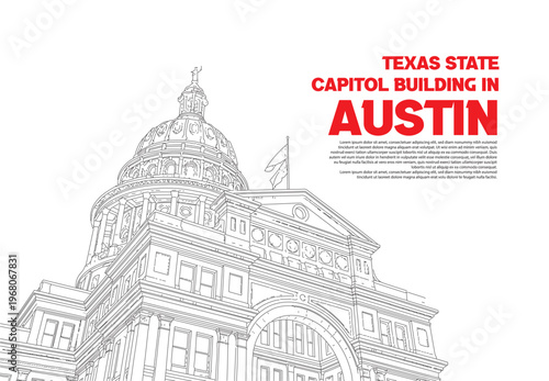 Texas State Capitol Building in Austin, Texas, USA Vector line Art Illustration.