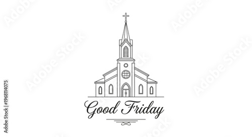 A minimalist line drawing of a church with a steeple and cross, accompanied by elegant cursive text reading 'Good Friday' in a classic design illustration.