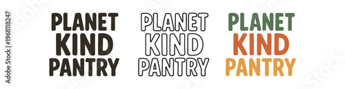 Planet kind pantry icon set. planet kind pantry, planet kind, pantry, sustainable food storage, eco pantry, compassionate food choices. line, flat and colored vector icon set.