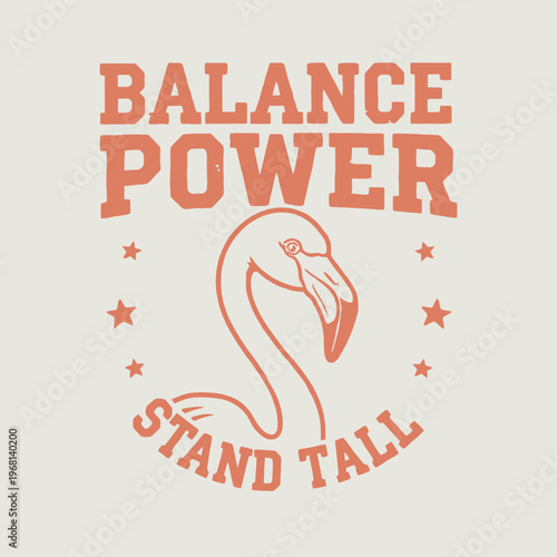 Flamingo Stand Tall Balance Power Symbol.