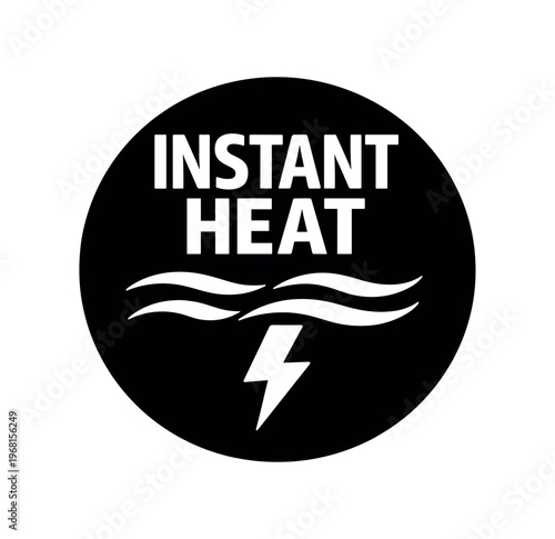 Instant heat label. quick warmth, rapid heating, thermal, electric, warming pad, power, energy. product feature, appliance, safety. flat vector illustration isolated on white background.