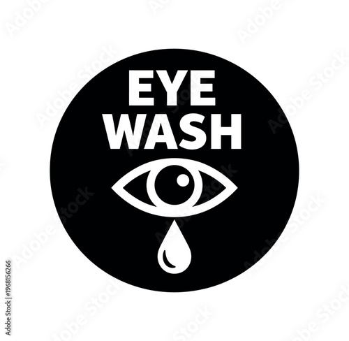 Eye wash label. eye, wash, rinse, irrigation, eyewash station, decontamination, first aid. chemical safety, emergency eye care. flat vector illustration isolated on white background.