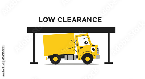 Cartoon illustration depicts a yellow truck colliding with a "Low Clearance" sign