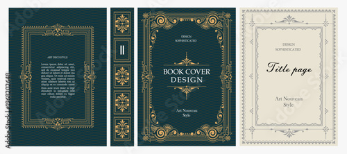 Classic vintage book cover, title page, spine design with Art Deco, Baroque, Art Nouveau and Victorian ornaments. Elegant decorative frame, retro style for publications, posters and artistic layouts.