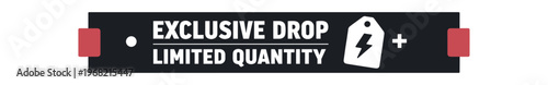 Exclusive drop badge. limited quantity, lightning tag, special release, new arrival, promotion. flat vector illustration isolated on white background.
