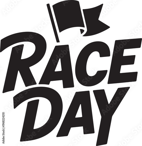 Race Day Waving Flag Bold Text Illustration