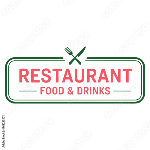 Vintage-style sign for a restaurant specializing in food and drinks