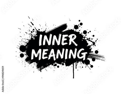 Inner Meaning. lettering and all elements in black. Vector style. AWhite background. Pure white background. Perfect isolation and visual consistency. Grunge