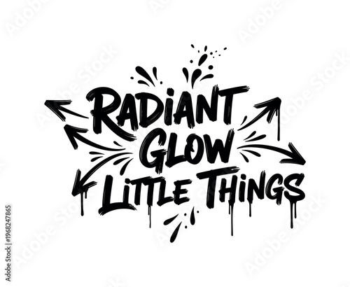 Radiant Glow Little Things. lettering and all elements in black. Vector style. AWhite background. Pure white background. Perfect isolation and visual