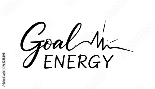 Goal Energy. lettering and all elements in black. Vector style. AWhite background. Pure white background. Perfect isolation and visual consistency. Elegant