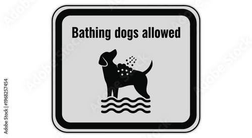 Vector graphic illustration of a rectangular sign indicating that bathing dogs are permitted.