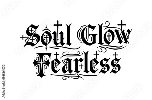 Soul Glow Fearless. lettering and all elements in black. Vector style. AWhite background. Pure white background. Perfect isolation and visual consistency.
