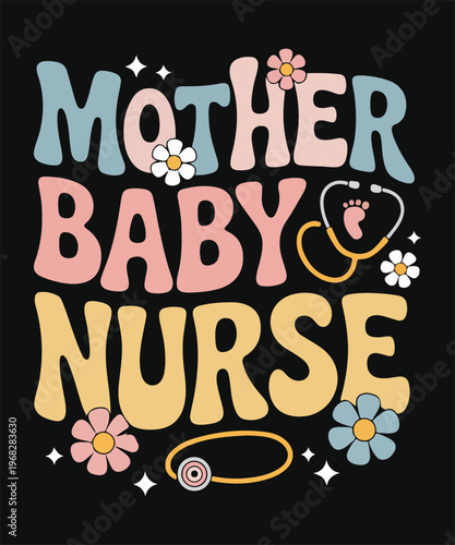 mother baby nurse floral cute maternity nurse t shirt design