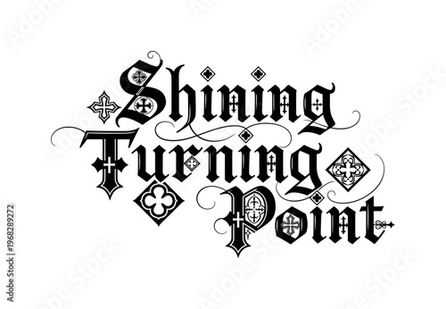 Shining Turning Point. lettering and all elements in black. Vector style. AWhite background. Pure white background. Perfect isolation and visual consistency.