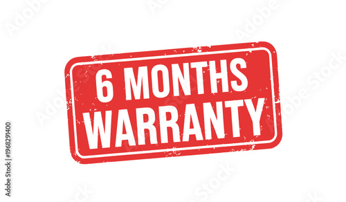 Bright red rectangular sign announcing a six month warranty bold white text