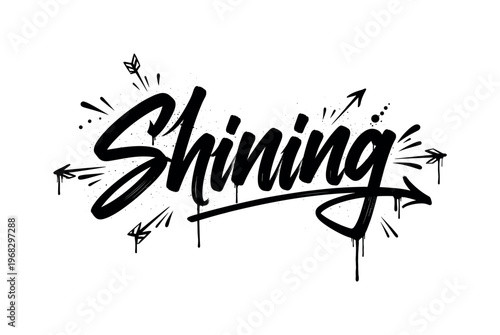 Shining Focused. lettering and all elements in black. Vector style. AWhite background. Pure white background. Perfect isolation and visual consistency. Dynamic