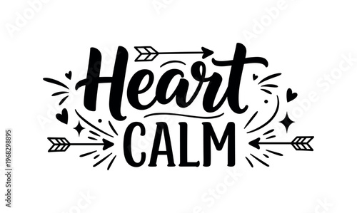 Heart Calm. lettering and all elements in black. Vector style. AWhite background. Pure white background. Perfect isolation and visual consistency. Bold