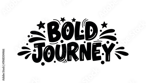 Bold Journey. lettering and all elements in black. Vector style. AWhite background. Pure white background. Perfect isolation and visual consistency. Funky