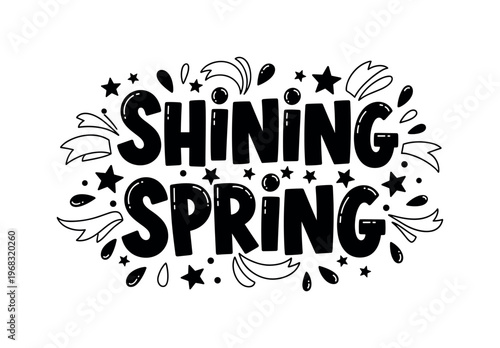 Shining Spring. lettering and all elements in black. Vector style. AWhite background. Pure white background. Perfect isolation and visual consistency. Funky