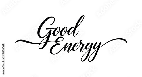 Good Energy. lettering and all elements in black. Vector style. AWhite background. Pure white background. Perfect isolation and visual consistency. Elegant