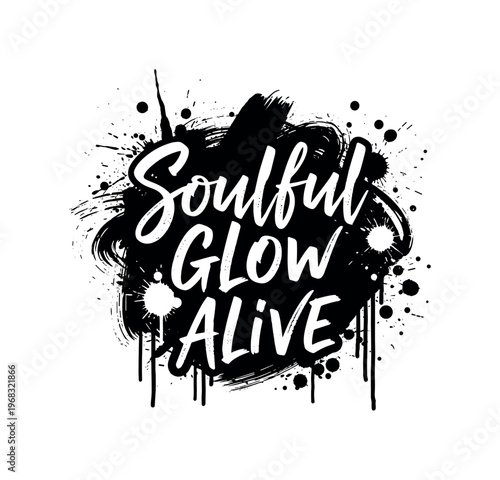 Soulful Glow Alive. lettering and all elements in black. Vector style. AWhite background. Pure white background. Perfect isolation and visual consistency.