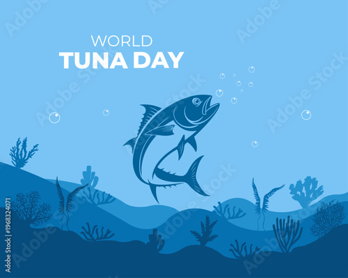 World Tuna Day. 2 May. Template for background with banner, poster and card. Vector illustration. Flat design.