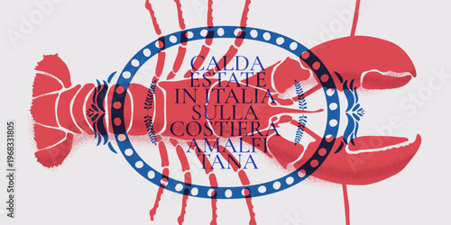 Amalfi red lobster. Italian summer Mediterranean marine blue pattern. Horizontal banner with modern seafood and coastal vintage postage art. Italian text translate: Summer in Italy on Amalfi Coast