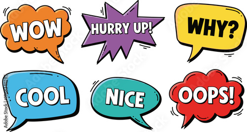 Comic pop art speech bubbles with wow cool nice oops hurry up text effects isolated on white background, vector illustration setComic pop art speech bubbles with wow cool nice oops hurry up 