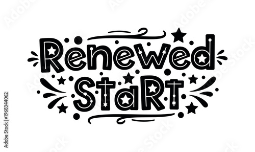 Renewed Start. lettering and all elements in black. Vector style. AWhite background. Pure white background. Perfect isolation and visual consistency. Funky