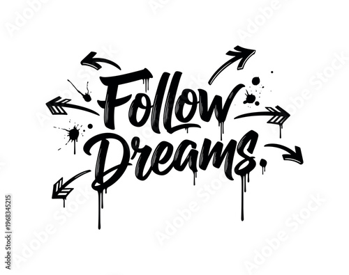 Follow Dreams. lettering and all elements in black. Vector style. AWhite background. Pure white background. Perfect isolation and visual consistency. Dynamic