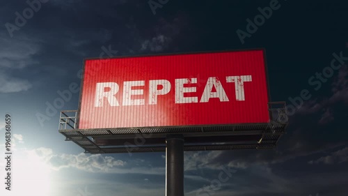 Billboard changing text from Start to Improve and Repeat