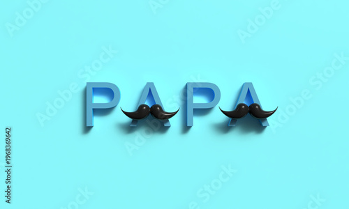 Papa moustache blue color text font black color happy father's day papa dad parent banner june family greeting card papa moustache party man male june event gentleman fatherhood inspiration event
