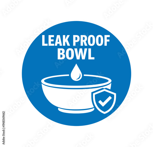 Leak proof bowl icon. spill resistant bowl, waterproof dish, water tight, pet feeder, safety shield. flat vector illustration.