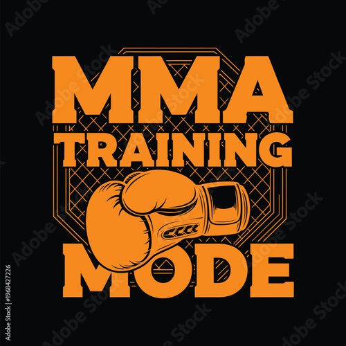 MMA training mode activated with orange gloves on black background tshirt design