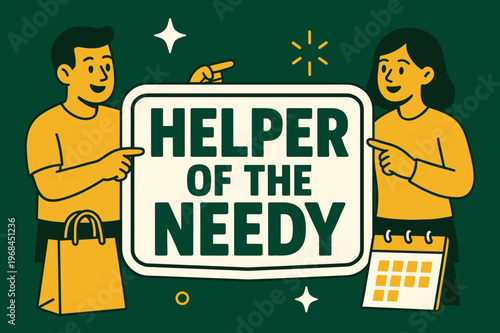 Helper of the Needy. Helper of the Needy banner, flat vector illustration, bold oversized text inside sticker outline banner, cartoon characters standing and