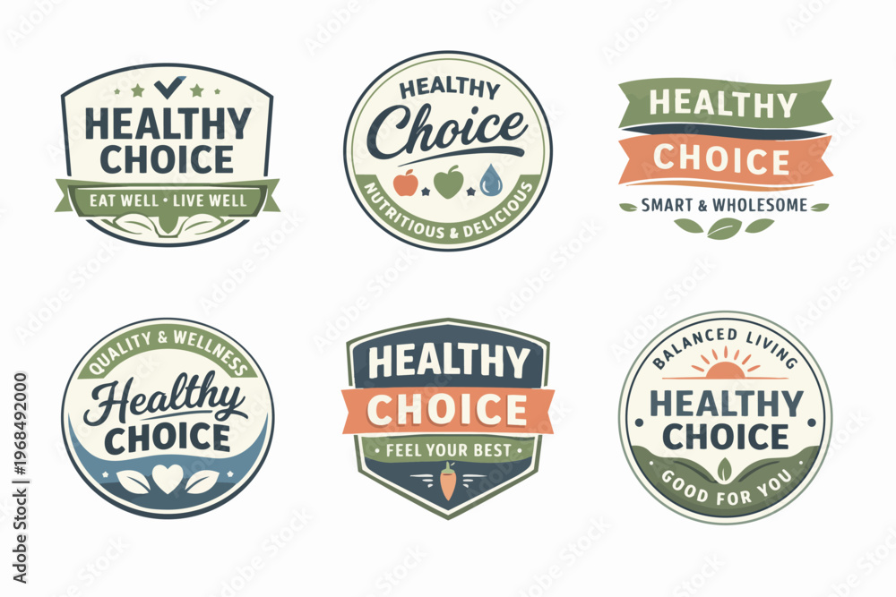Obraz premium Healthy choice badges and labels collection featuring emblems focusing on organic food, quality, wellness, and good nutrition