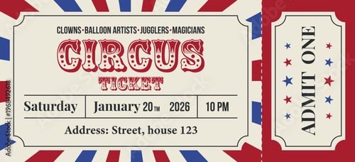 A circus ticket template  - vector illustration