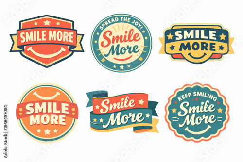 Retro vintage style smile more badges for positivity, happiness, joy, and emotional well-being promoting good vibes