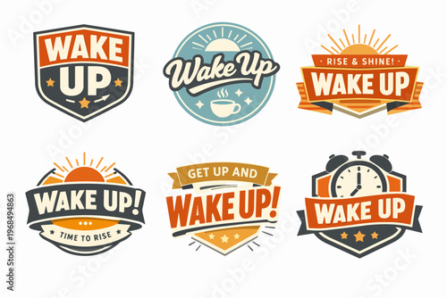 Wake up badges in retro vintage style, depicting sunrise, alarm clocks, and coffee cups, symbolizing morning motivation and energy