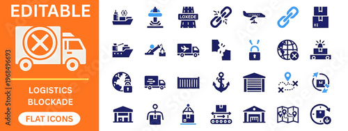 Logistics blockade and supply chain disruption flat icons collection. Cargo ship, broken chain, truck, warehouse, global trade, anchor, container
