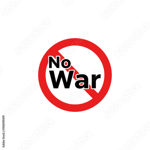 Free Download No War Symbol, Red Prohibition Sign Against Conflict and Violence, Peace Concept - GFXLoad