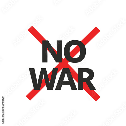 No War Text Symbol Red Cross Out