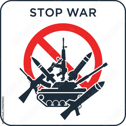 Stop War Symbol with Tank, Guns, and Missiles - Peace Concept