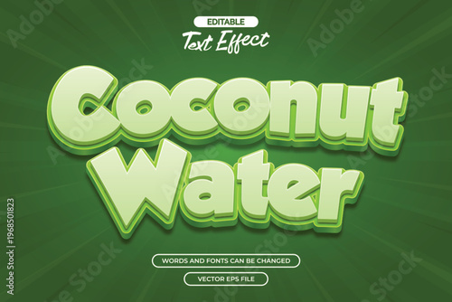 Coconut water editable text effect with 3d text effect