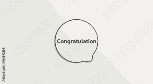 A congratulatory message in a speech bubble.