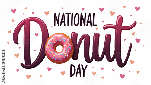 National Donut Day, Donut Typography, Sweet Treats, Vector Illustration