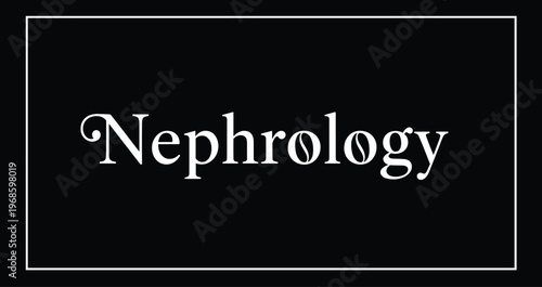 Nephrology Sign Board with Classic Typography for Hospital Department Identification, Kidney Care Unit Navigation, Medical Clinic Wayfinding, and Healthcare Interior Signage Design