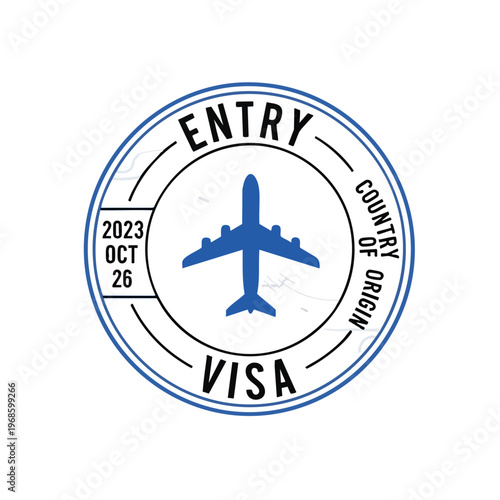 Circular travel stamp with airplane, date, and "Entry Visa Country of Origin" text