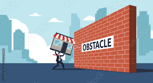 Entrepreneurial struggle concept showing a businessman carrying a small shop building while facing a massive brick wall labeled obstacle.