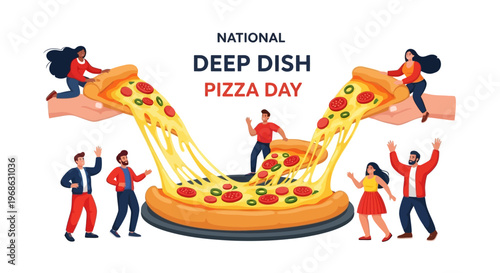A vibrant vector illustration celebrates National Deep Dish Pizza Day with excited characters surrounding a large Chicago-style pizza, showcasing the toasted flatbread and dripping cheese